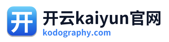 开云kaiyun官网